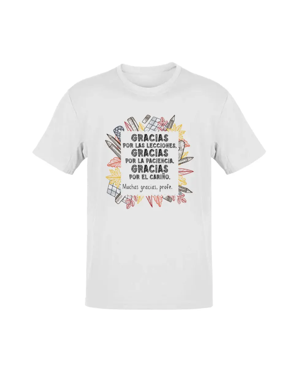 Camiseta Gracias Por Las Lecciones
