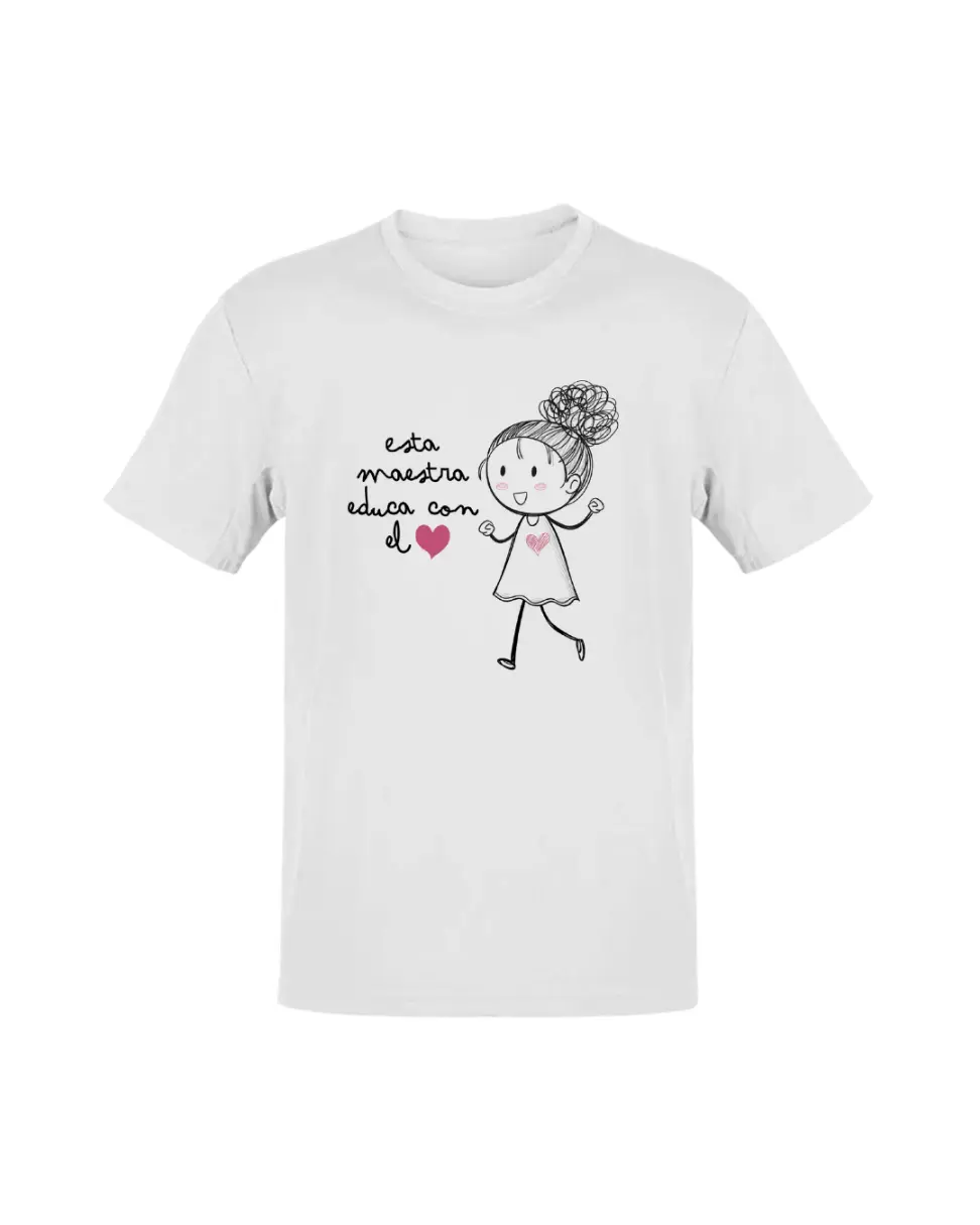 Camiseta Esta Maestra Educa Con El Corazón