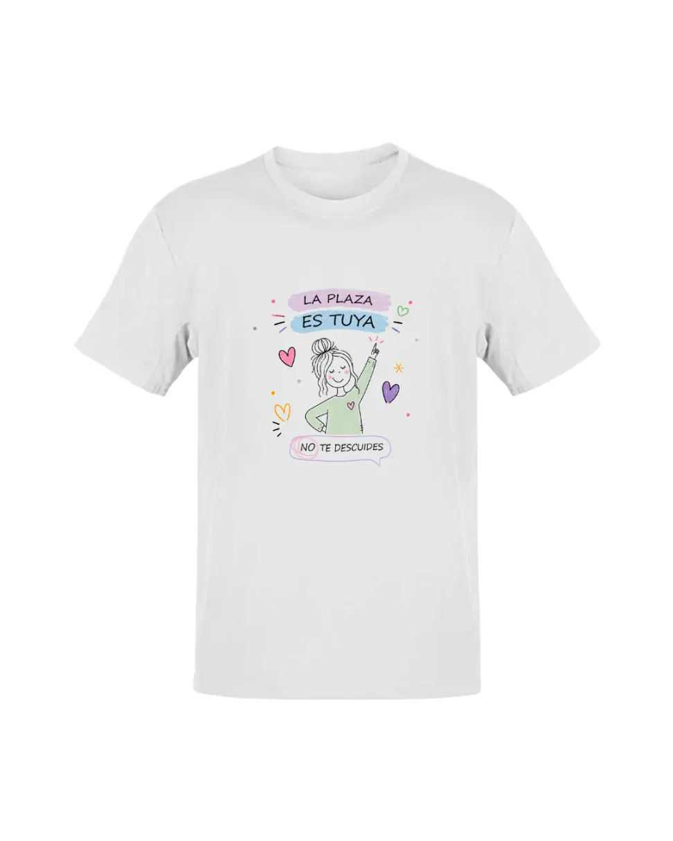 Camiseta Una Plaza es Tuya