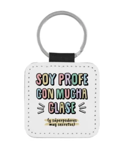 Llavero Profe Soy Profe Con Mucha Clase