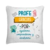 Cojín Profe Gracias Por Ayudarme