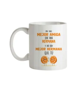 Taza No Hay Mejor Amiga
