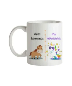 Taza Otras Hermanas, Mi Hermana