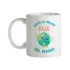 Taza Eres La Mejor Hija Del Mundo