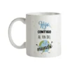 Taza Hijo Contigo Al Fin Del Mundo