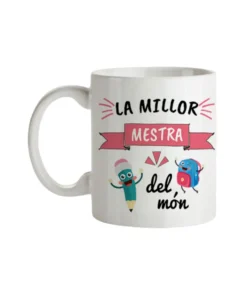 Taza Profe La Millor Mestra Del Món