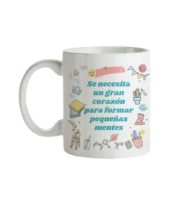 Taza Profe Se Necesita Un Gran Corazón