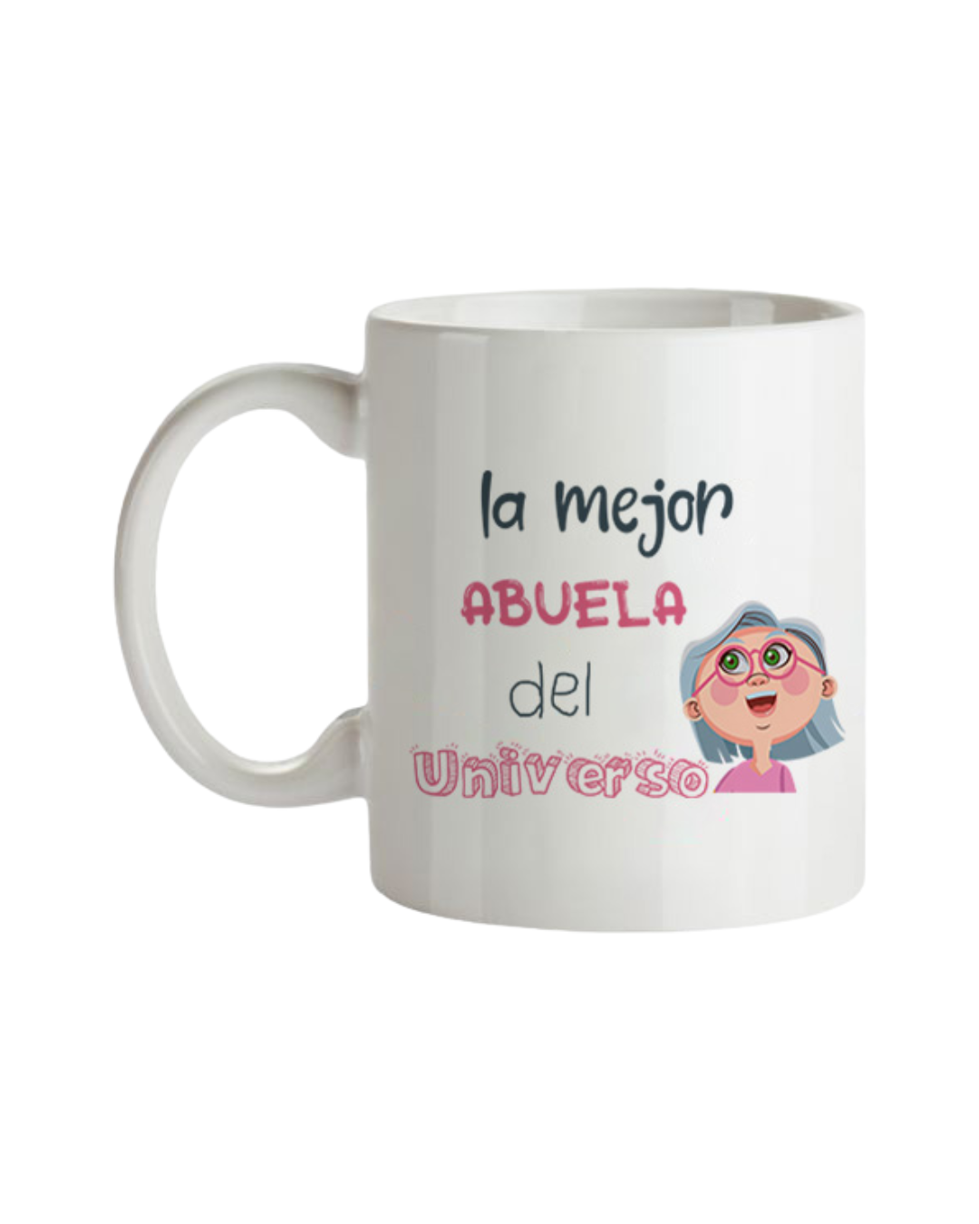 Taza La Mejor Abuela Del Universo