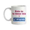 Taza Esta És La Meua Iaia I M'agrada