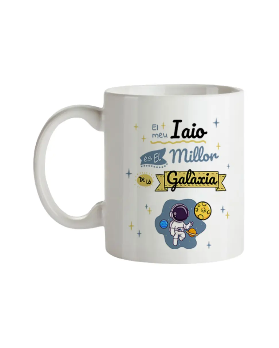 Taza El Meu Iaio És El Millor De La Galàxia