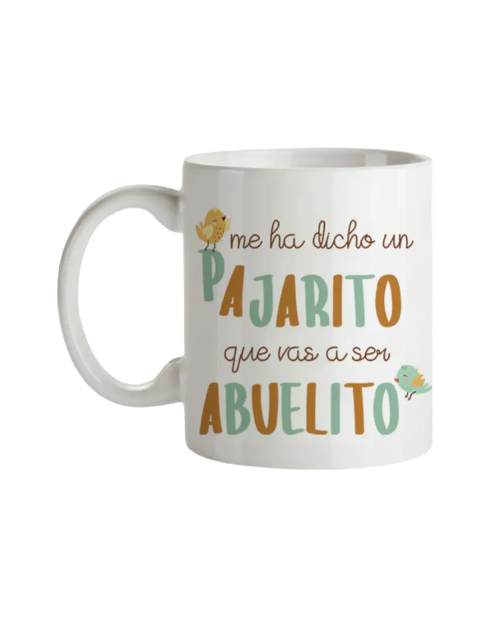 Taza Me Ha Dicho Un Pajarito