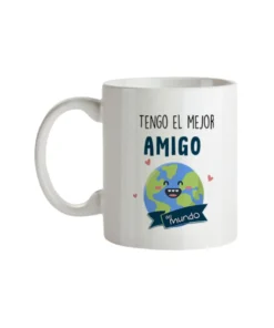 Taza Tengo El Mejor Amigo Del Mundo