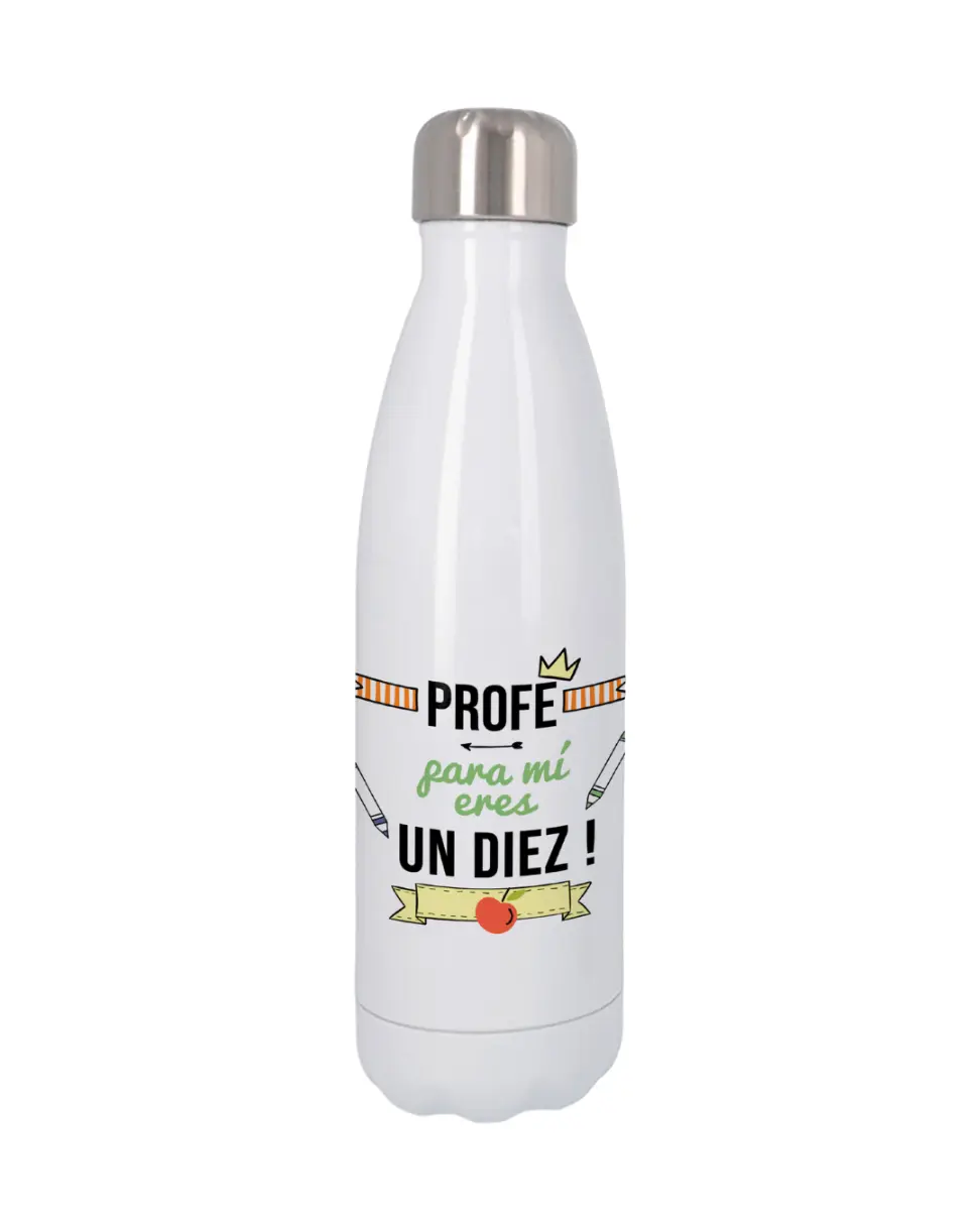 Termo Profe Para Mi Eres Un Diez