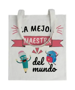 Tote bag Profe La Mejor Maestra Del Mundo