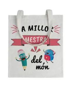 Tote bag Profe La Millor Mestra Del Món