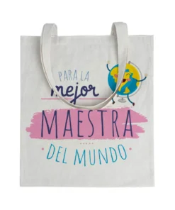 Tote bag Profe Para La Mejor Maestra Del Mundo
