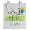 Tote bag Profe Per Al Millor Mestre Del Món