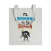 Tote bag Mi Hermano Es La Bomba