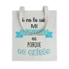 Tote bag Si No Lo Sabe Mi Cuñado Es Porque No Existe