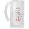 Jarra Cerveza Jo De Major Vull Ser Com Tu