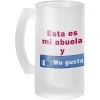 Jarra Cerveza Esta Es Mi Abuela Y Me Gusta