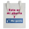 Tote bag Esta Es Mi Abuela Y Me Gusta