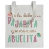 Tote bag Me Ha Dicho Una Pajarita