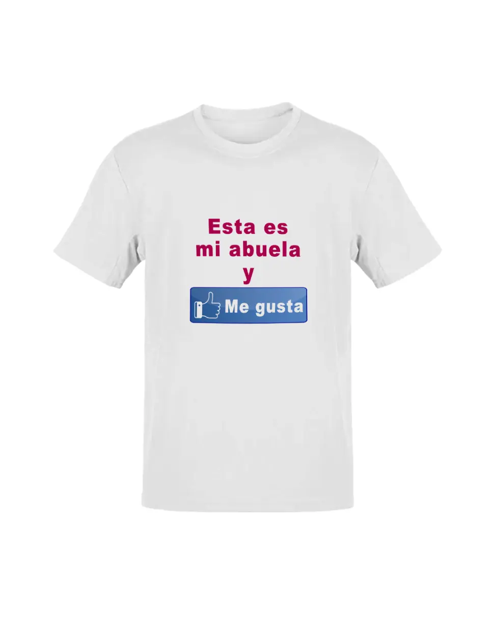 Camiseta Esta Es Mi Abuela Y Me Gusta