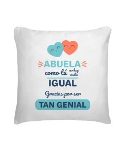 Cojín Abuela Como Tú No Hay Nadie Igual