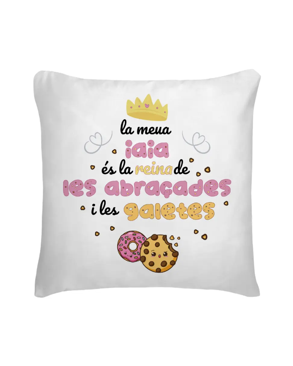 Cojín La Meua Iaia És La Reina