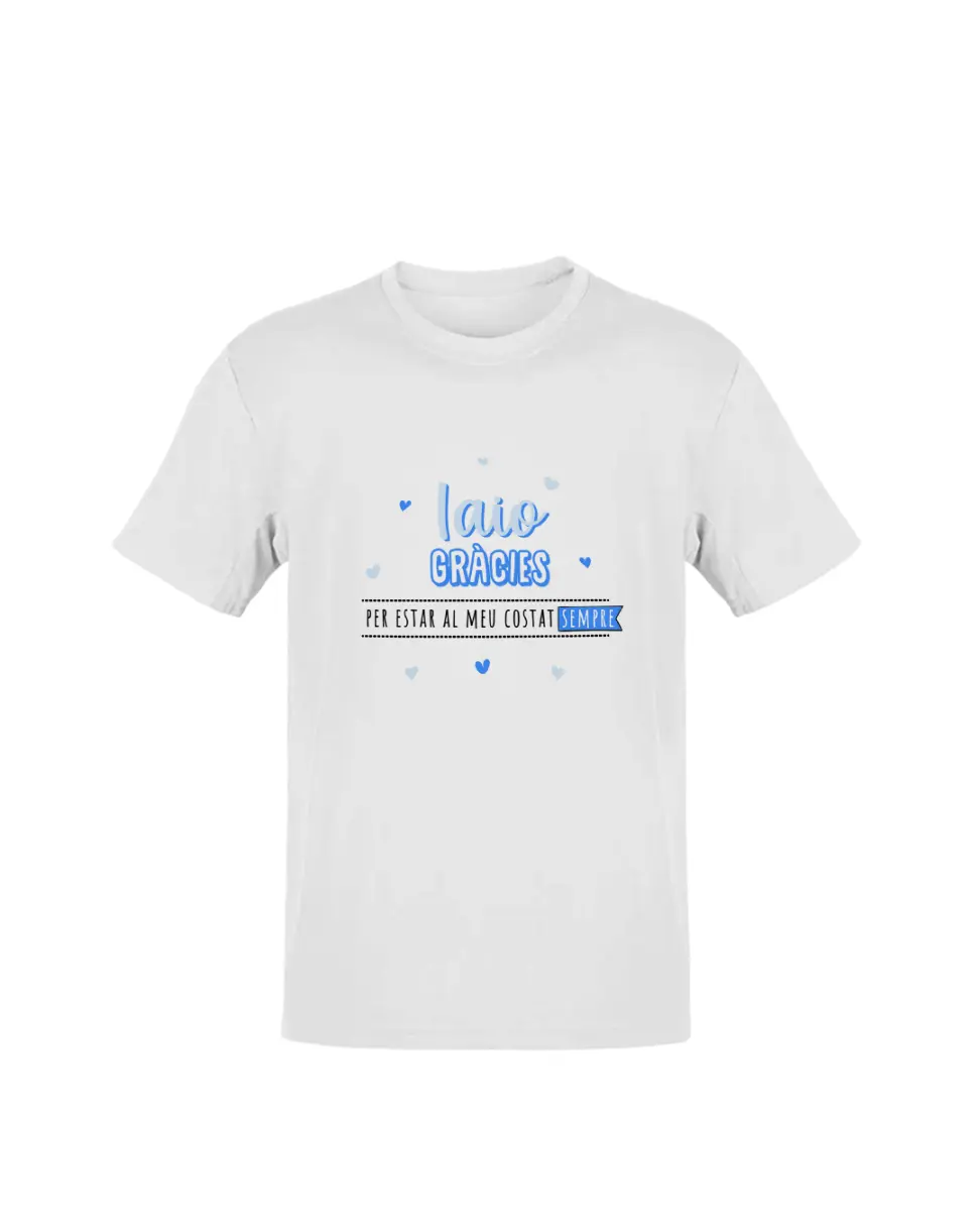 Camiseta Gràcies Per Estar Al Meu Costat