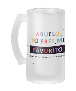 Jarra Cerveza Abuelo Tú Eres Mi Favorito