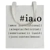 Tote bag Hastag Iaio