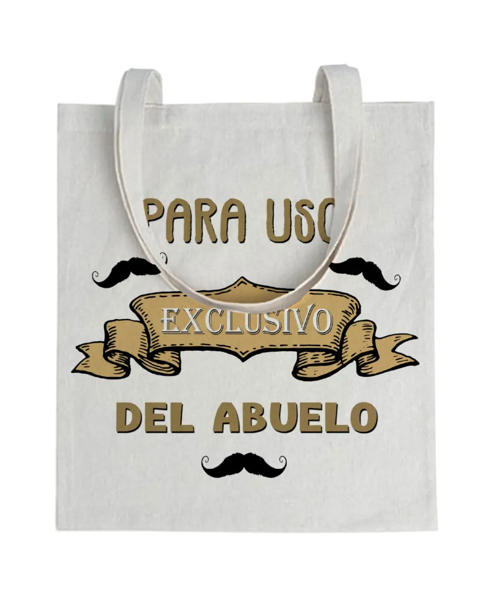 Tote bag Para Uso Exclusivo Del Abuelo