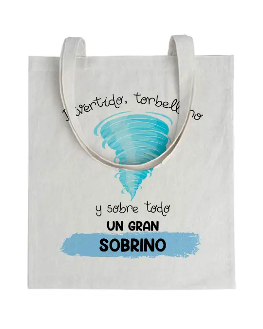 Tote bag Divertido, Torbellino y Sobre Todo Un Gran Sobrino