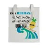 Tote bag Esta Hermana Como Mola Se Merece Una Ola