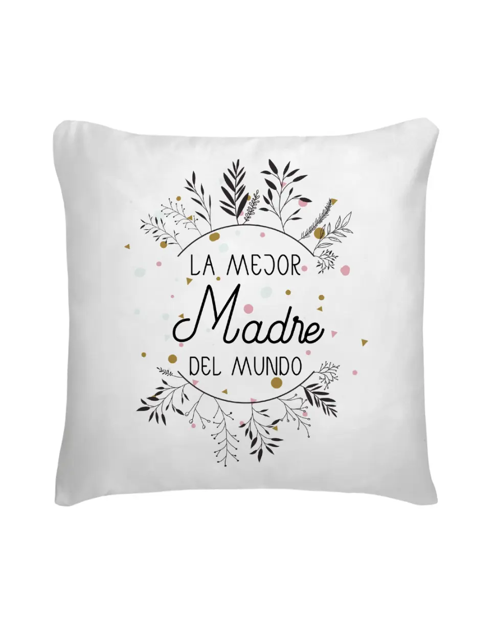 Cojín La Mejor Madre Del Mundo